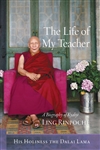 Life of My Teacher: A Biography of Kyabje Ling Rinpoche
