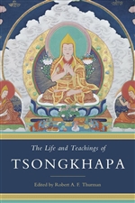 Life and Teachings of Tsong Khapa