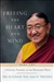 Freeing the Heart and Mind: Part Two : Chogyal Phagpa on the Buddhist Path, His Holiness the Sakya Trichen,