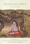 Mahamudra: A Practical Guide