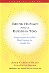 Being Human and a Buddha Too
