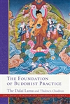 Foundation of Buddhist Practice, His Holiness the Dalai Lama and Venerable Thubten Chodron