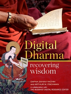 Digital Dharma: Recovering Wisdom
