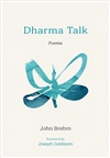 Dharma Talk: Poems, John Brehm