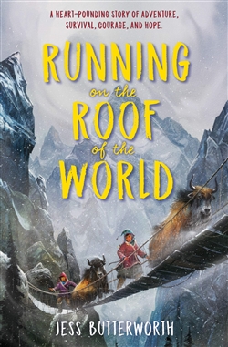 Running on the Roof of the World <br> By: Jess Butterworth