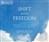 Shift into Freedom - CD