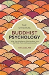 Original Buddhist Psychology: What the Abhidharma Tells Us About How We Think, Feel, and Experience Life, Beth Jacobs, North Atlantic Books