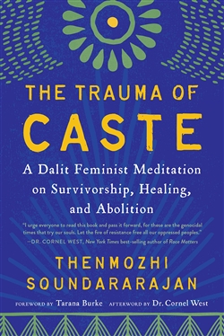 The Trauma of Caste, Thenmozhi Soundararajan