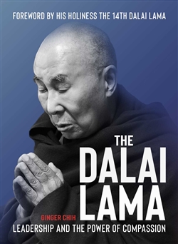 Dalai Lama: Leadership and the Power of Compassion