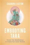 Embodying Tara, Chandra Easton