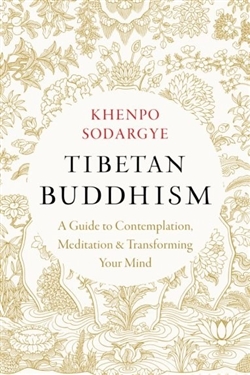 Tibetan Buddhism: A Guide to Contemplation
