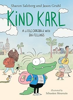 Kind Karl: A Little Crocodile with Big Feelings