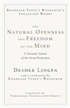 The Natural Openness and Freedom of the Mind