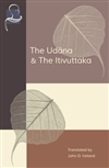 Udana and the Itivuttaka