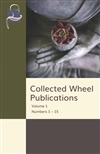 Collected Wheel Publications Volume 1: Numbers 1 - 15