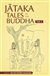 Jataka Tales of the Buddha - Volume I  Pariyatti Publishing