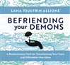 Befriending Your Demons, Lama Tsultrim Allione
