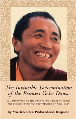 Invincible Determination of the Princess Yeshe Dawa