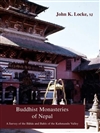 Buddhist Monasteries of Nepal, John K. Locke