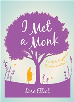 I Met a Monk: Eight Weeks to Love, Happiness and Freedom