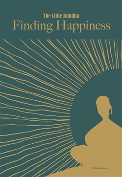 Finding Happiness (The Little Buddha), Claus Mikosch