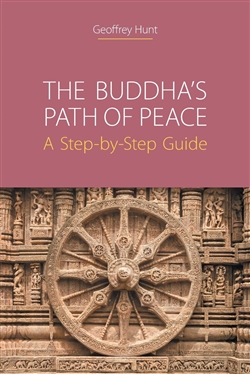 The Buddha's Path of Peace, Geoffrey Hunt