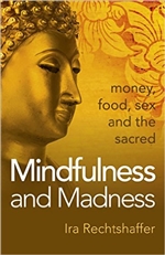 Mindfulness and Madness