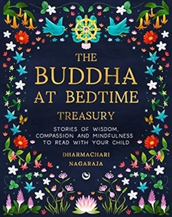 Buddha at Bedtime Treasury, Dharmachari Nagaraja