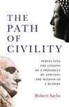 The Path of Civility, Robert Sachs