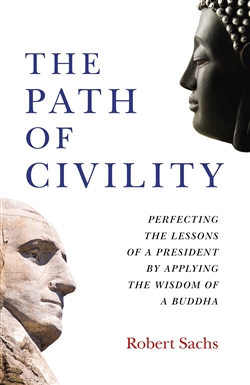 The Path of Civility, Robert Sachs