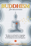 Buddhism for Beginners, Dharma Amanthi