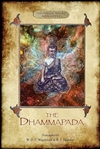 Dhammapada: The Buddha's "Way of Virtue" <br>By: W. D. C. Wagiswara & K. J. Saunders (translators)