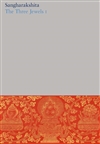 Complete Works of Sangharakshita Volume 2: Three Jewels Part 1 <br> by: Sangharakshita