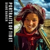 Portraits of Tibet, Diane Barker