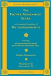 Flower Adornment Sutra: An Annotated Translation of the Avatamsaka Sutra