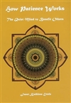 How Patience Works: The Quiet Mind to Benefit Others, Janet Kathleen Ettele