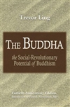 Buddha: The Social-Revolutionary Potential Trevor Ling