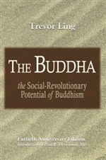 Buddha: The Social-Revolutionary Potential Trevor Ling