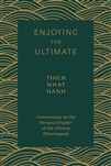 Enjoying the Ultimate, Thich Nhat Hanh