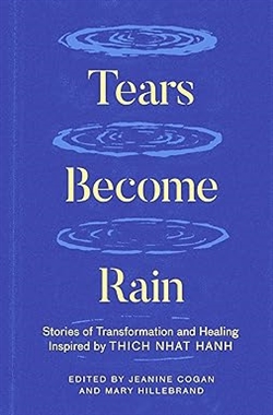 Tears Become Rain, Jeanine Cogan and Mary Hillebrand (editors)