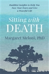 Sitting With Death, Margaret Meloni