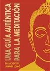 Guia Autentica para la Meditacion,Shar Khentrul Jamphel Lodro, Dzokchen