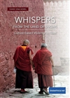 Whispers from the Land of Snows: Culture-Based Violence in Tibet, Fanny Iona Morel