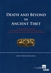 Death and Beyond in Ancient Tibet