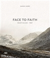 Face to Faith: Mount Kailash - Tibet, Samuel Zuder