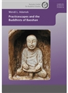 Practicescapes and the Buddhist of Baoshan, Wendi L. Adamek