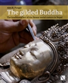 The Gilded Buddha: The Traditional Art of the Newar Metal Casters in Nepal, Alex R. Furger