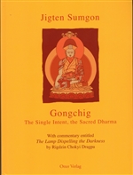 Gongchig: The Single Intent, the Sacred Dharma