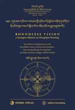 Kun bZang dGongs Pa Zang Thal- Boundless Vision, Tulku Tsultrim Zangpo