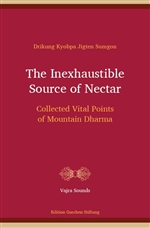 Inexhaustible Source of Nectar: Collected Vital Points of Mountain Dharma
